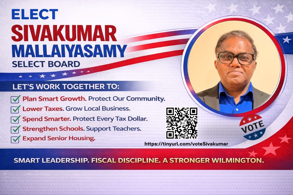 Campaign flyer: Elect Sivakumar Mallaiyasamy for Select Board. Let’s work together on smart growth, taxes, fiscal discipline, schools, and senior housing. Includes QR code.